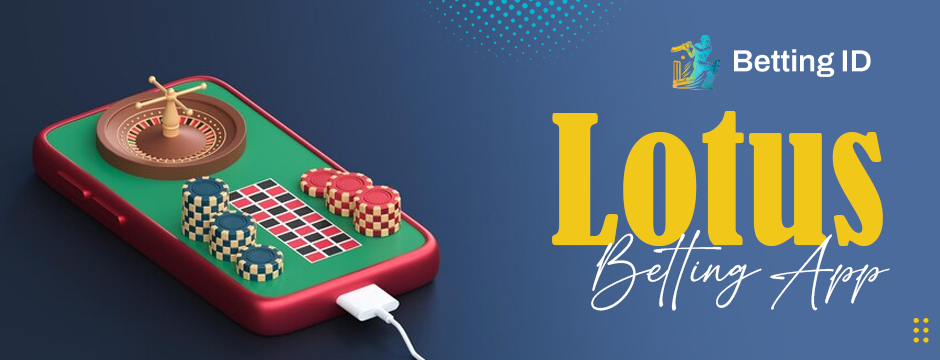 lotus betting app