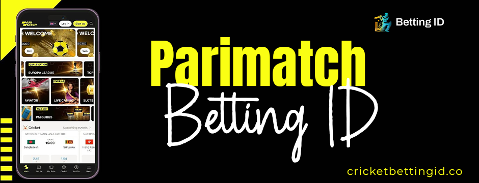 Parimatch betting ID